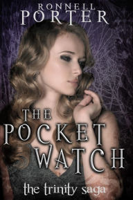 The Pocket Watch (The Trinity Saga, Book 1)
