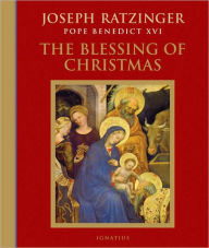 The Blessing of Christmas: Meditations for the Season