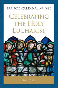 Celebrating the Holy Eucharist