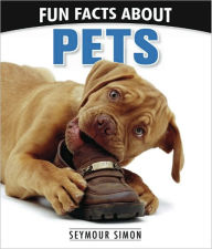 Title: Fun Facts about Pets, Author: Seymour Simon