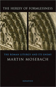 Heresy of Formlessness