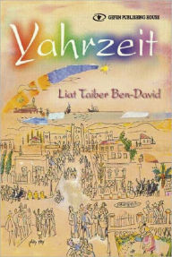 Title: Yahrziet, Author: Liat Taiber Ben-David