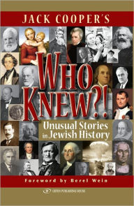 Title: Who Knew? Unusual Stories in Jewish History, Author: Jack Coope