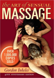 Title: Art of Sensual Massage, Author: Gordon Inkeles