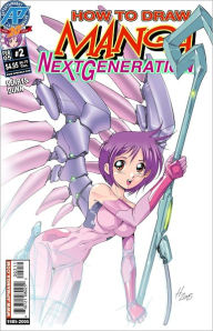 Title: How to Draw Manga Next Generation #2, Author: Antarctic Press Staff