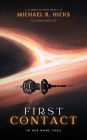 First Contact (In Her Name, #1)