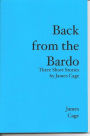 Back From The Bardo