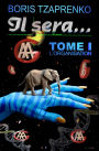 Il sera... Tome 1 L'organisation