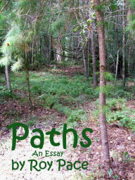 Title: Paths, Author: Roy Pace