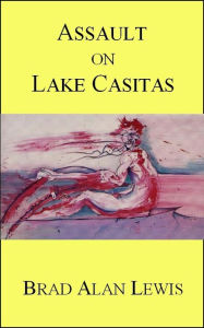 Assault on Lake Casitas