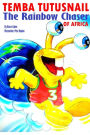 Temba TutuSnail: The Rainbow Chaser of Africa