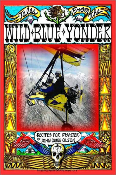 Tales From The Wild Blue Yonder *Recipes For Disaster*