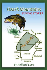 Ozark Mountains Fishing Stories