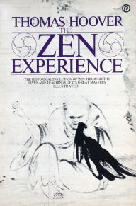 Title: The Zen Experience, Author: Thomas Hoover