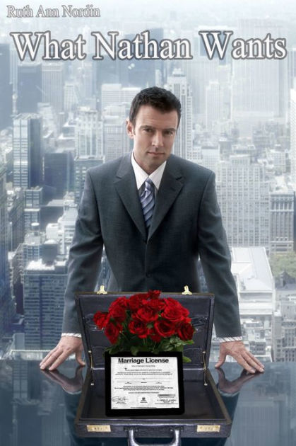 What Nathan Wants By Ruth Ann Nordin Nook Book Ebook Barnes Noble