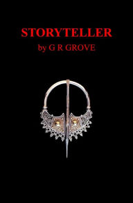 Title: Storyteller, Author: G. R. Grove