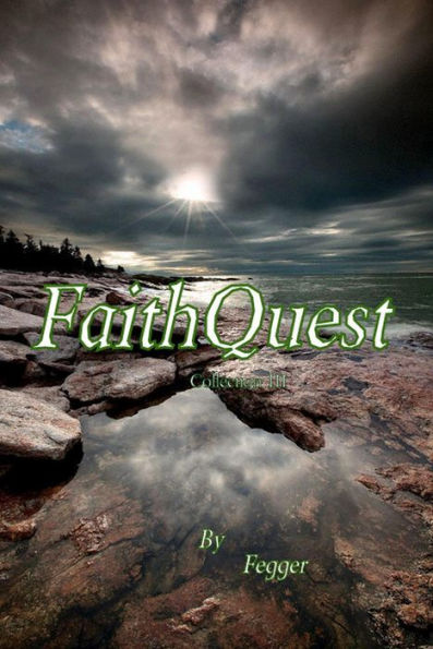 FaithQuest, Collection III