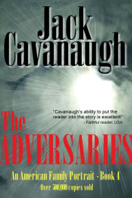 Title: The Adversaries, Author: Jack Cavanaugh