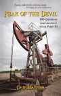 Peak of the Devil: 100 Questions (and answers) About Peak Oil