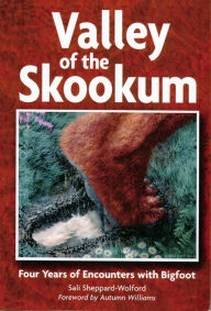 Title: Valley of the Skookum, Author: Sali Sheppard-Wolford