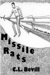 Title: Missile Rats, Author: C.L. Bevill