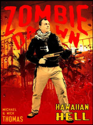 Title: Hawaiian Hell (Zombie Dawn Stories), Author: Michael G. Thomas