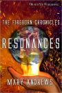 The Fireborn Chronicles: Resonances