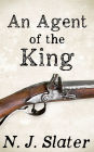 An Agent of the King