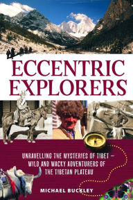 Title: Eccentric Explorers, Author: Michael Buckley