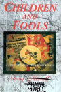 Chidren And Fools