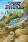 Uncanny Encounters: Roswell