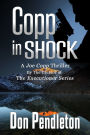 Copp in Shock (Joe Copp Series #6)
