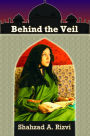 Behind the Veil