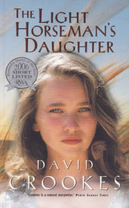 Title: The Light Horseman's Daughter, Author: David Crookes