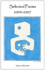 Selected Poems 2004-2007