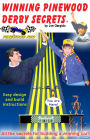 Winning Pinewood Derby Secrets