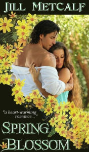 Title: Spring Blossom, Author: Jill Metcalf