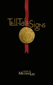 Title: Tell-Tale Signs, Author: Dr. Michael Lee