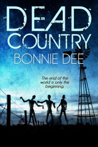 Title: Dead Country, Author: Bonnie Dee