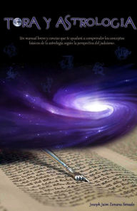 Title: Tora y Astrología (Español), Author: Joseph Jaim Zonana Senado