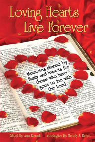 Title: Loving Hearts Live Forever, Author: Melody Ravert