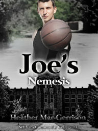 Joe's Nemesis