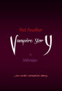 Not Another Vampire Story