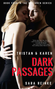 Dark Passages: Tristan & Karen