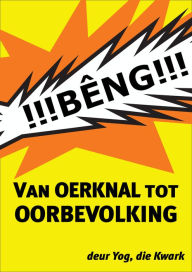 Title: Van Oerknal tot Oorbevolking, Author: Siegfried Eckleben