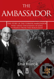 Title: The Ambassador, Author: Emir Kivircik