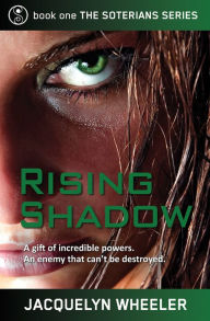 Title: Rising Shadow, Author: Jacquelyn Wheeler