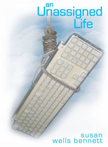 An Unassigned Life