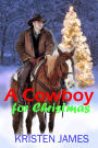 A Cowboy For Christmas