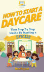 How To Start a Daycare